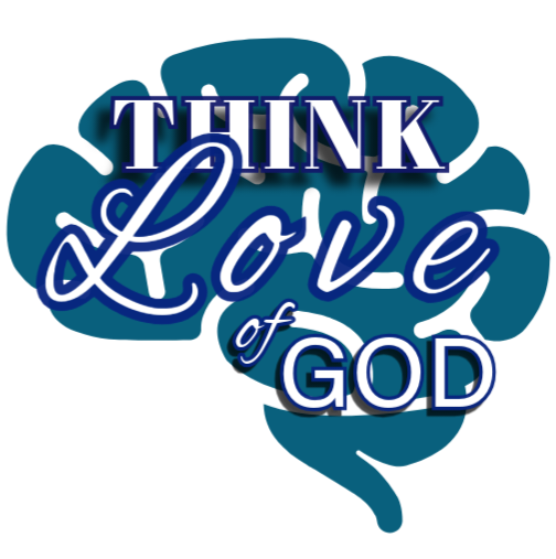 Think Love of God